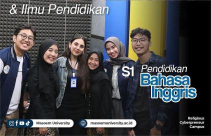 Jurusan Pendidikan Bahasa Inggris Ma'soem Jalan Pintas ke KarirÂ Internasional